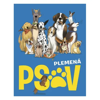 Plemená psov