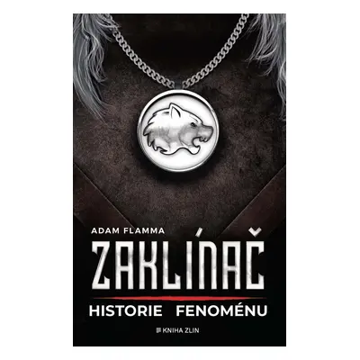 Zaklínač Historie fenoménu