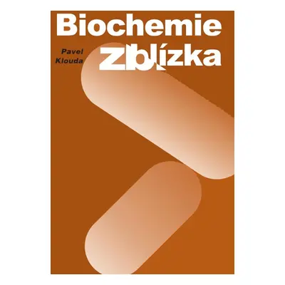 Biochemie zblízka