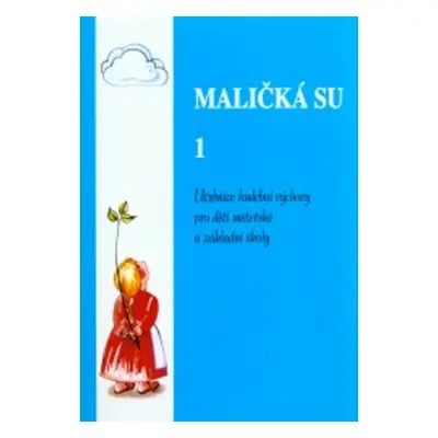 Maličká su 1