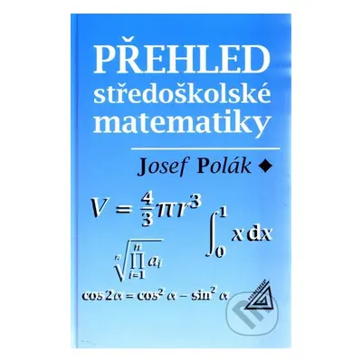 Přehled středoškolské matematiky