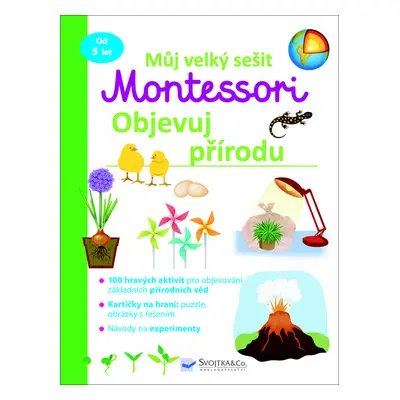 Můj velký sešit Montessori Objevuj přírodu