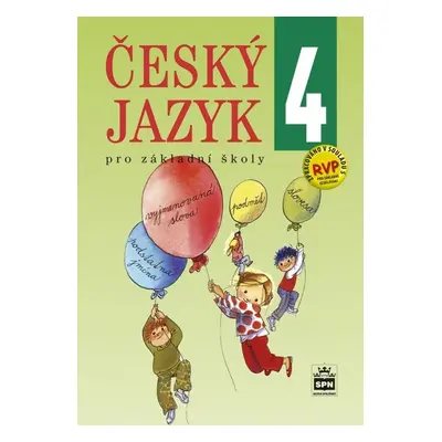 Český jazyk 4 pro základní školy