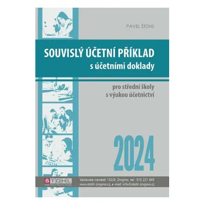 Souvislý účetní příklad s účetními doklady 2024