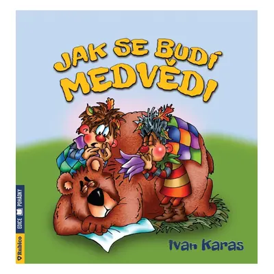 Jak se budí medvědi