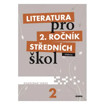 Literatura pro 2. ročník středních škol Učebnice