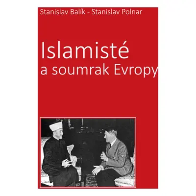 Islamisté a soumrak Evropy