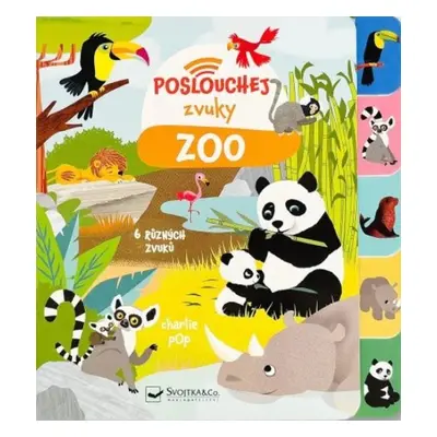 Poslouchej zvuky Zoo