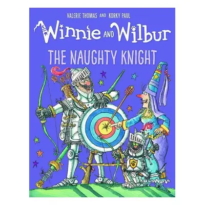 Winnie and Wilbur: The Naughty Knight