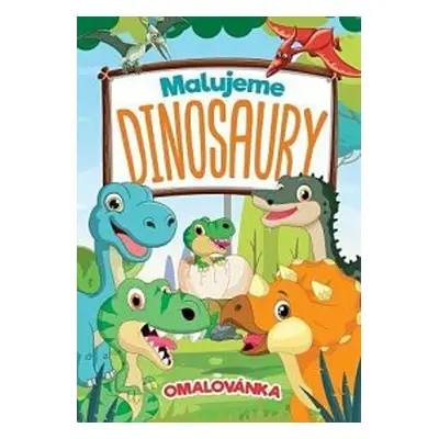 Malujeme dinosaury Omalovánka