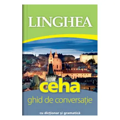 Ceha ghid de conversatie Roman-Ceh