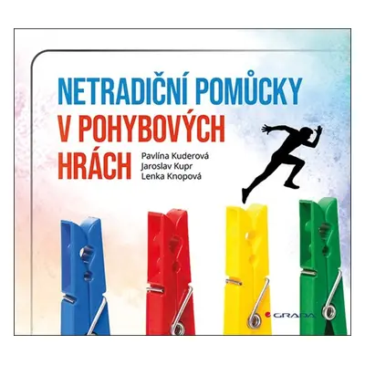 Netradiční pomůcky v drobných pohybových hrách