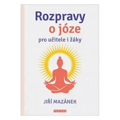 Ropravy o józe pro učitele i žáky