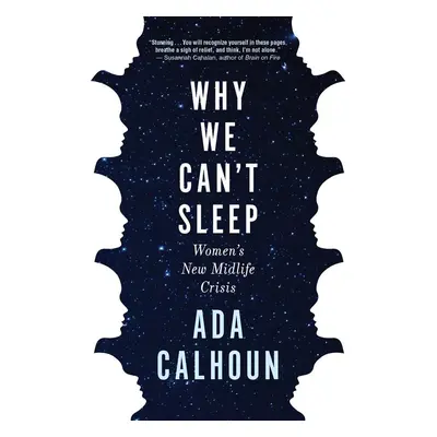 Why We Can't Sleep