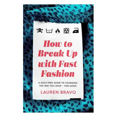 How To Break Up With Fast Fashion