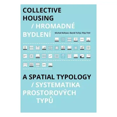 Collective Housing / Hromadné bydlení