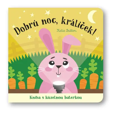 Dobrú noc, králiček!