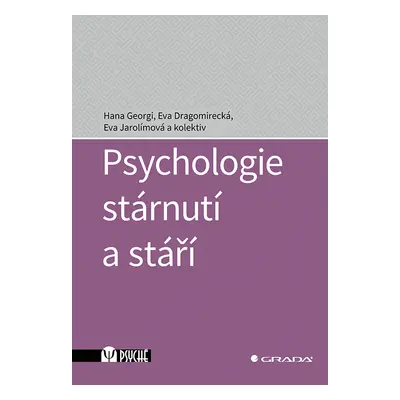 Psychologie stárnutí a stáří