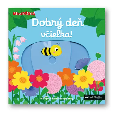 Dobrý den, včielka!