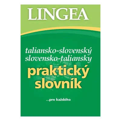 Taliansko-slovenský slovensko-taliansky praktický slovník