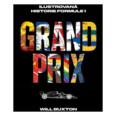 Grand Prix Ilustrovaná historie Formule 1