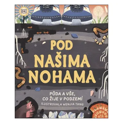 Pod našima nohama