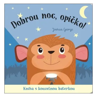 Dobrou noc, opičko!