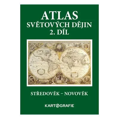 Atlas světových dějin 2. díl