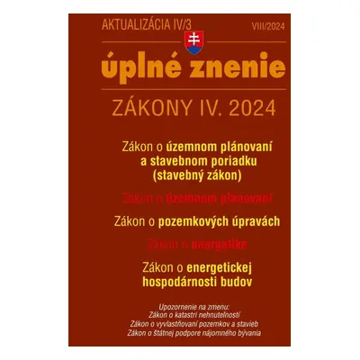 Aktualizácia IV/3 2024 – Stavebný zákon