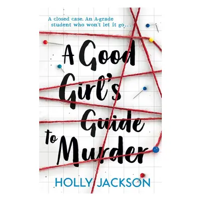 A Good Girl's Guide to Murder