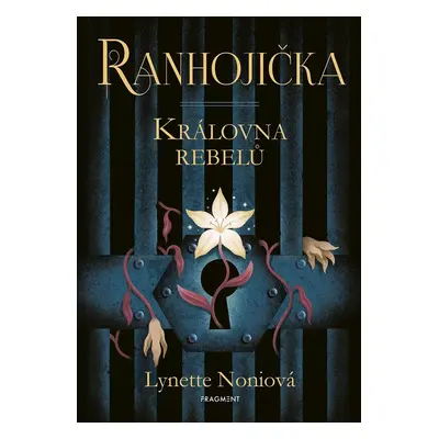 Ranhojička Královna rebelů (1)