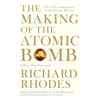 The Making of the Atomic Bomb