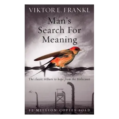 Man's Search for Meaning