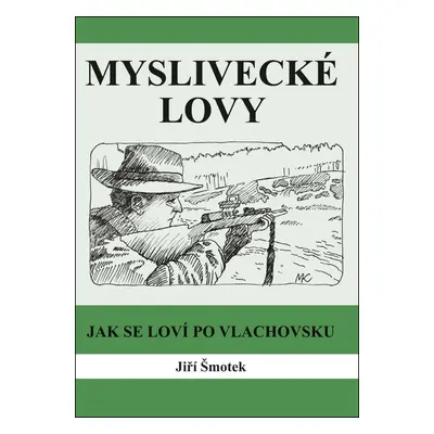 Myslivecké lovy