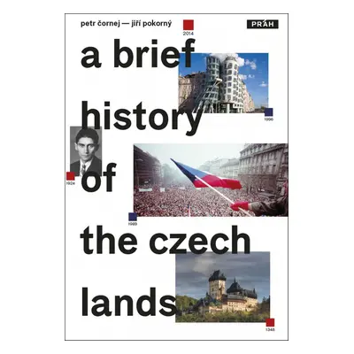 A Brief History of the Czech Lands