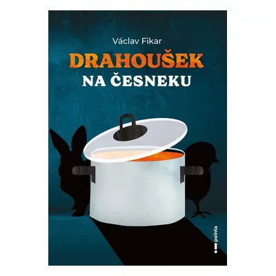 Drahoušek na česneku