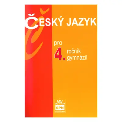 Český jazyk pro 4.ročník gymnázií