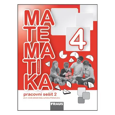 Matematika se čtyřlístkem 4/2.díl Pracovní sešit