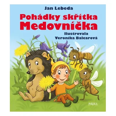 Pohádky skřítka Medovníčka