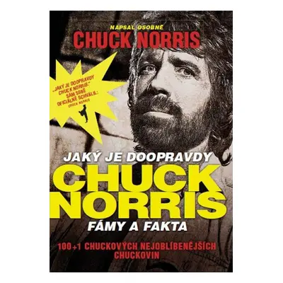 Jaký je doopravdy Chuck Norris