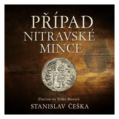 Případ nitravské mince