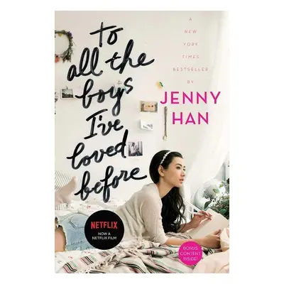 To All the Boys I've Loved Before