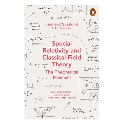 Special Relativity and Classical Field Theory