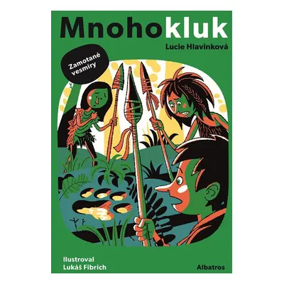 Mnohokluk Zamotané vesmíry (3)