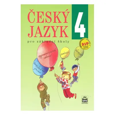 Český jazyk 4 pro základní školy