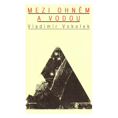 Mezi ohněm a vodou