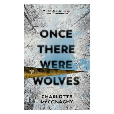 Once There Were Wolves