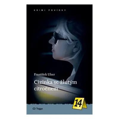 Cizinka se žlutým citroënem