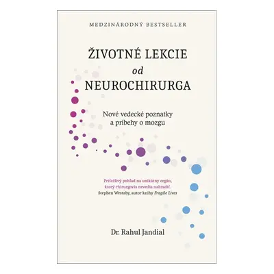 Životné lekcie od neurochirurga