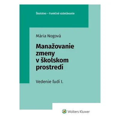 Manažovanie zmeny v školskom prostredí